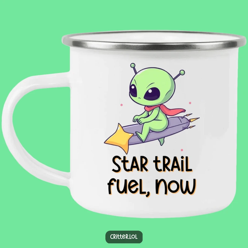Funny Alien Shooting Star Camping Mug: Adventure Fuel, Hilarious Outdoor Gift