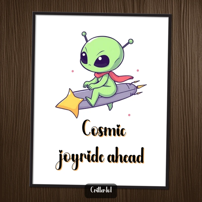 Funny poster art of a small alien having a blast on a streaking shooting star, capturing a moment of pure cosmic joy.