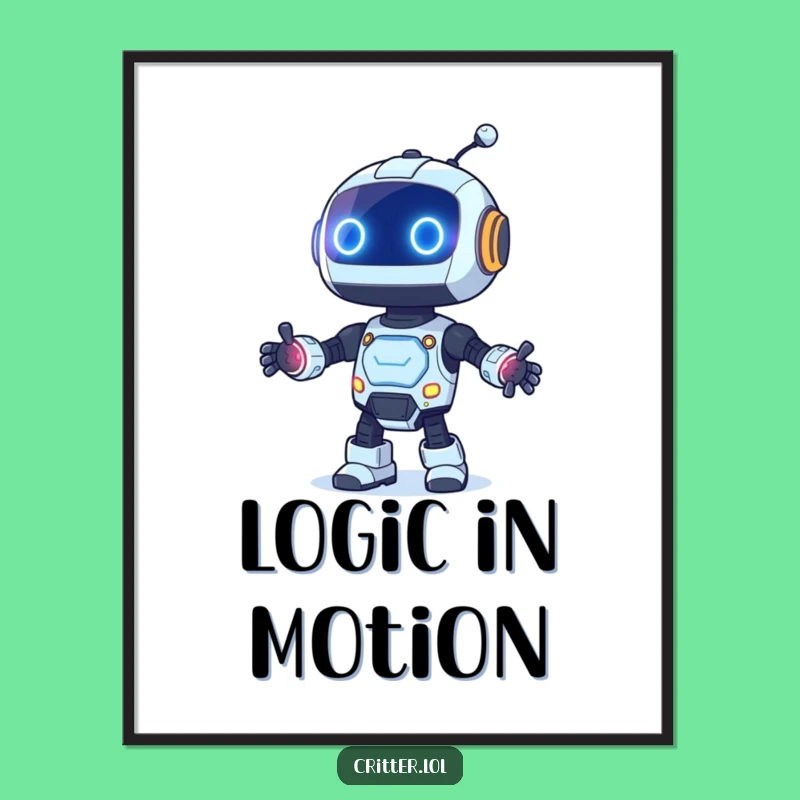 Funny Curious Robot Dancing Poster - Blinking Lights Wall Art!