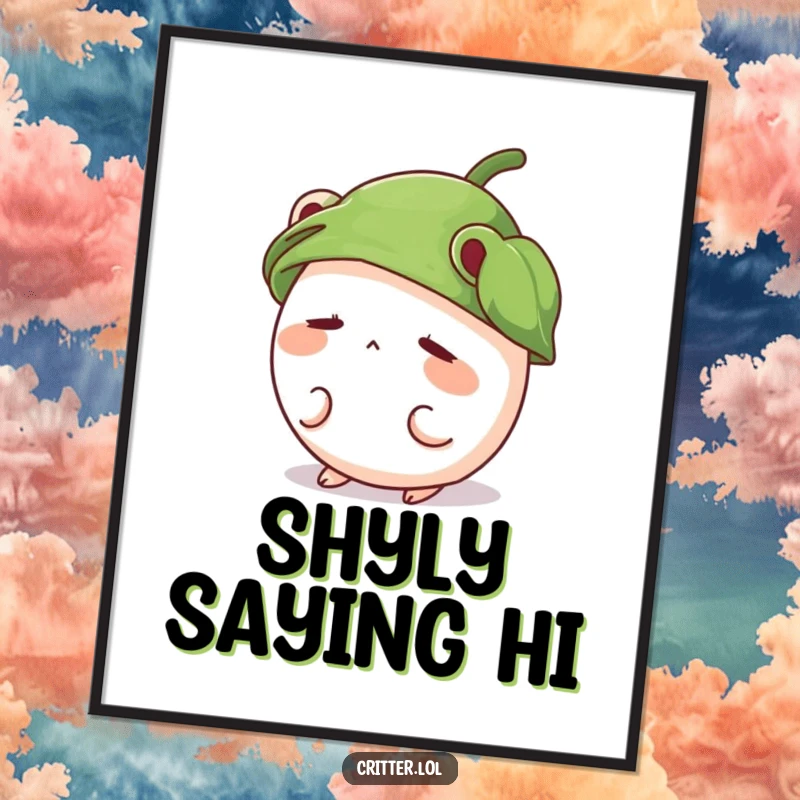 Funny poster of a shy, round critter wearing a leaf hat and peeking out, adding cute charm to decor.