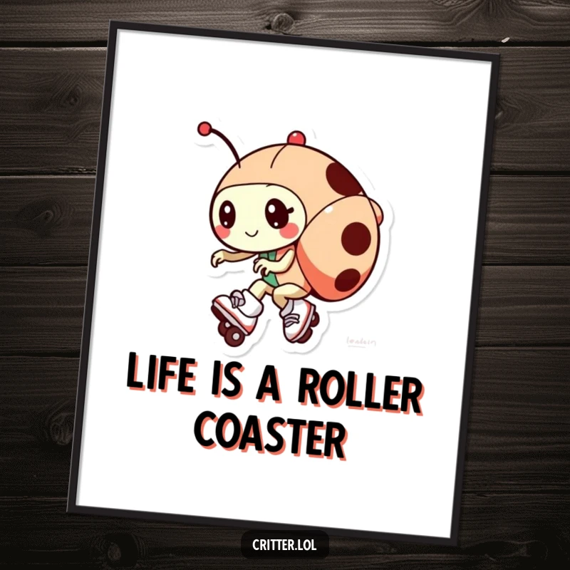 Funny Free Printable Wall Art: Playful ladybug rolling on tiny skates, zipping by with a cheerful and funny expression.