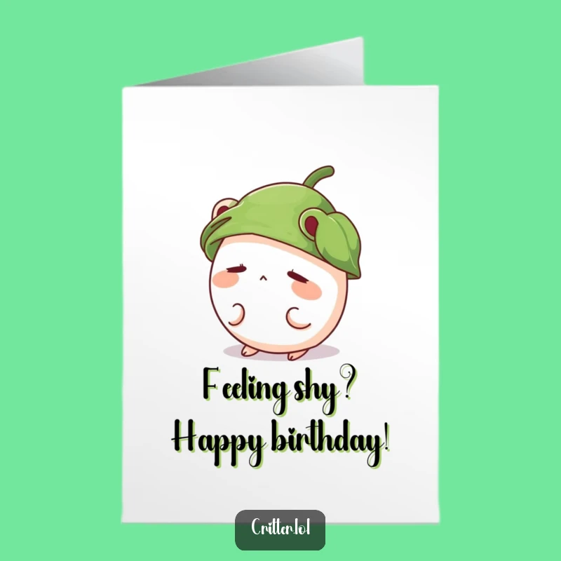 Free Printable Birthday Card: Shy Critter, Leaf Hat, Funny Downloadable Gift Surprise