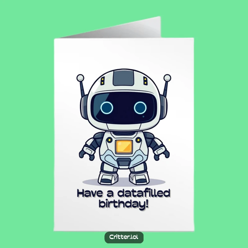 Free Printable Birthday Card: Robot Blinking Light, Funny Downloadable Gift
