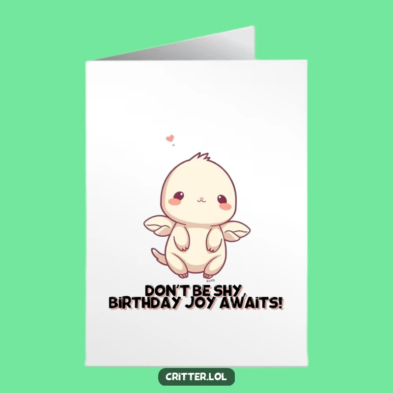 Free Printable Birthday Card: Shy Fluttering Creature, Gentle Humor Downloadable Gift