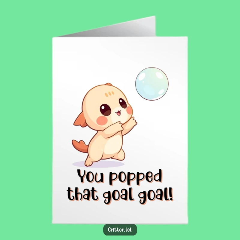Free Printable Congrats Card: Creature Catching Bubble, Funny Downloadable Gift