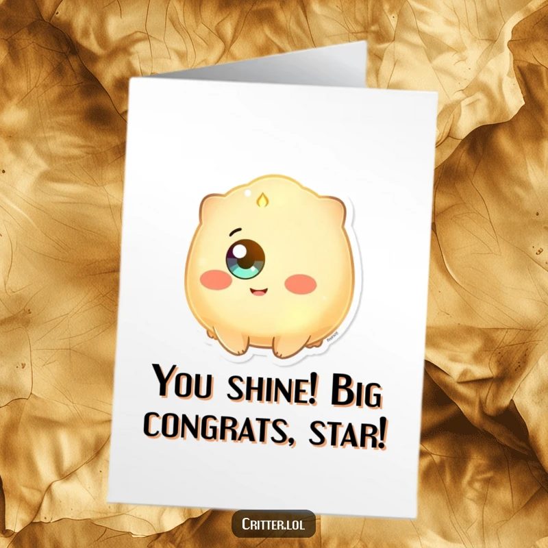 Funny Free Printable Congratulations Card: Glowing creature with a single eye beaming with happiness, symbolizing a bright and joyful success.