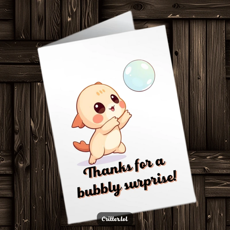 Funny free printable thank you card featuring a playful creature character reaching for a floating bubble to express thanks.