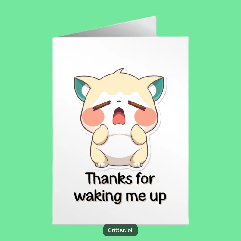 Free Printable Thank You Card: Sleepy Critter's Grateful Yawn, Humorous Downloadable Gift