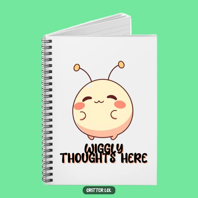 Funny Wiggling Creature Notebook: Jot Down Your Exciting Ideas
